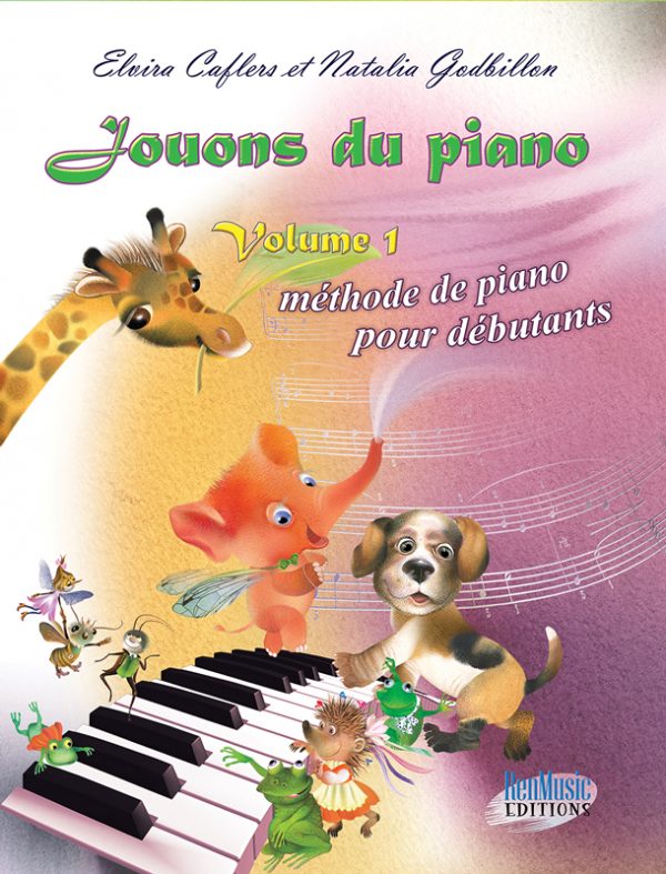 jouons du piano VOLUME 1 méthode d'apprentissage du piano